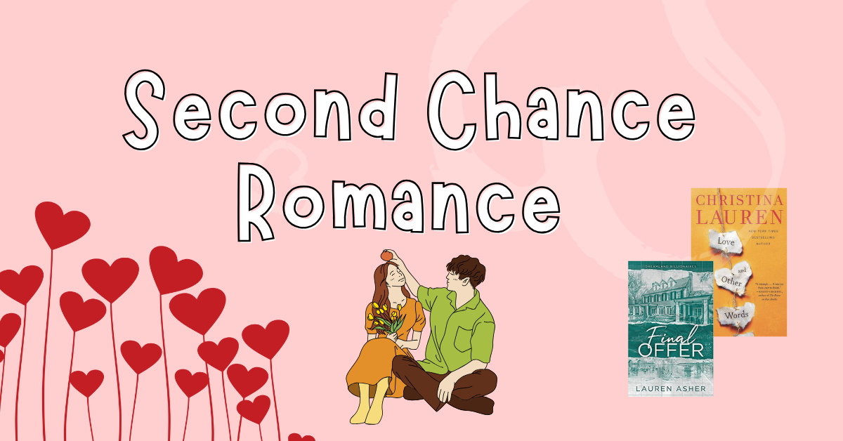 Second Chance Romance Books To Make You Believe in Love