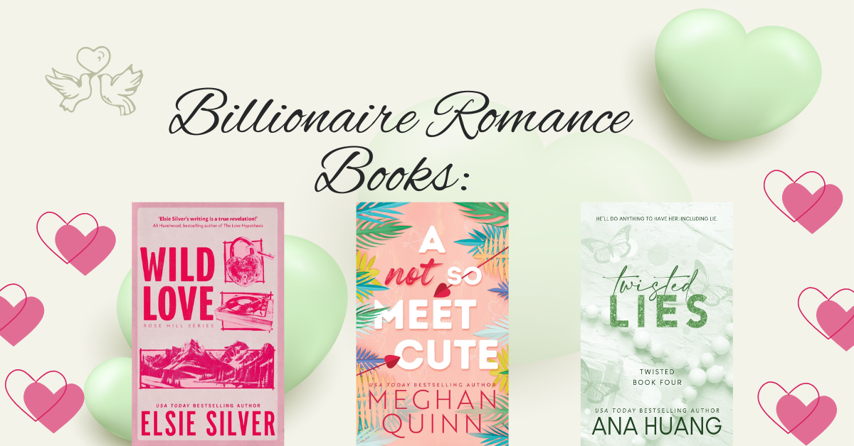 Billionaire Romance Books: Ultimate Guide