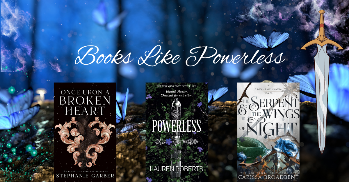 Powerless by Lauren Roberts: Similar magic and intrigue books