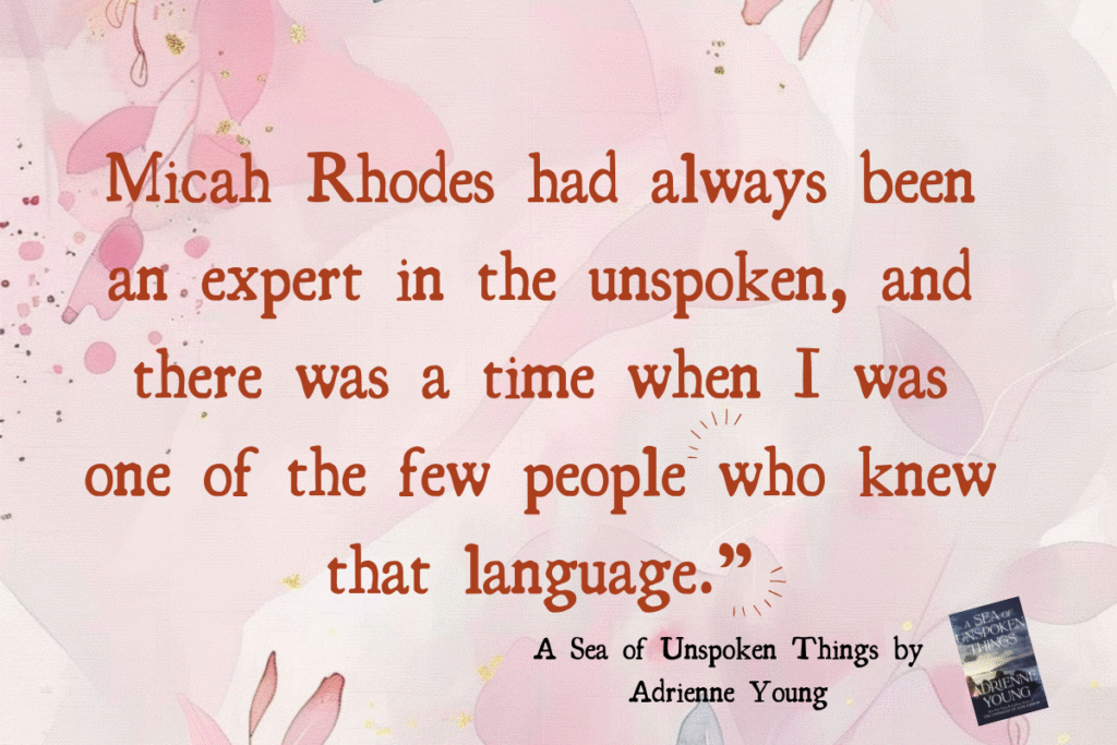 A Sea of Unspoken Things by Adrienne Young Quote on a pink background