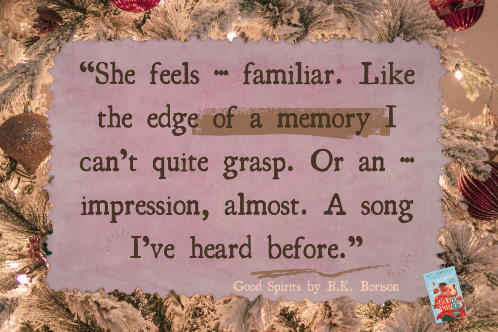 Good Spirits by B.K. Borison's quote written on torn paper.